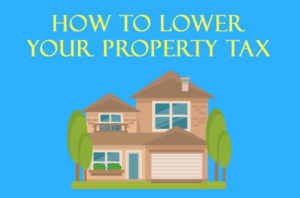how to lower your property tax